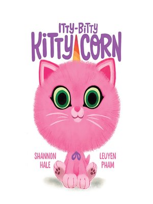 cover image of Itty Bitty Kitty Corn